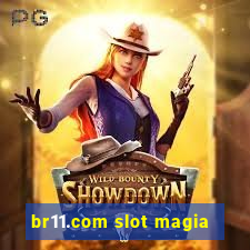 br11.com slot magia