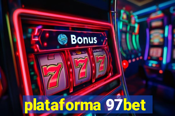 plataforma 97bet