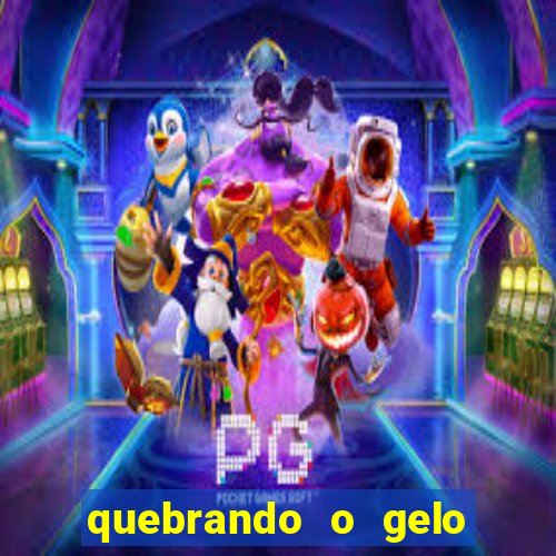 quebrando o gelo livro pdf