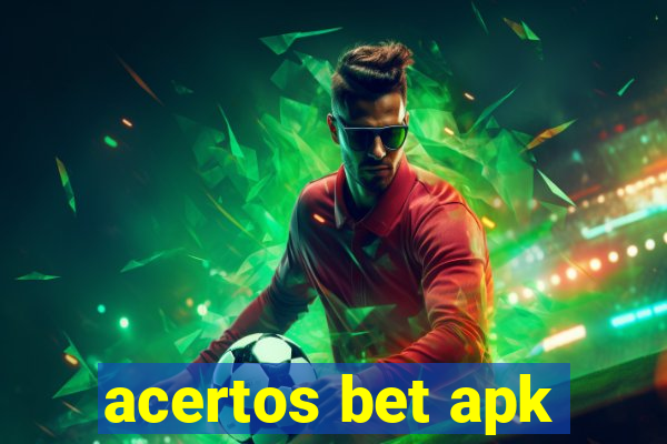 acertos bet apk