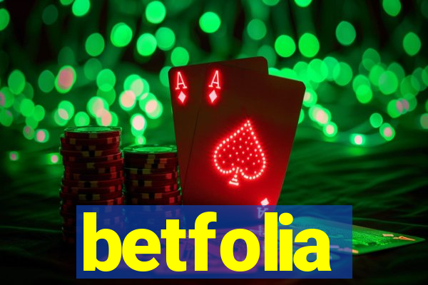 betfolia