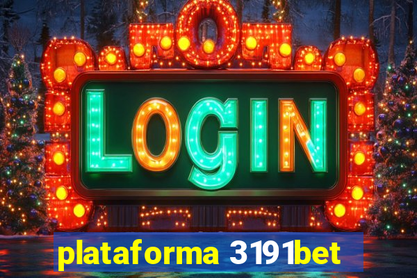 plataforma 3191bet