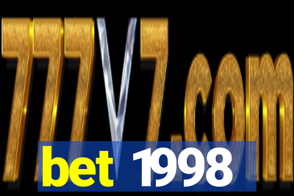 bet 1998