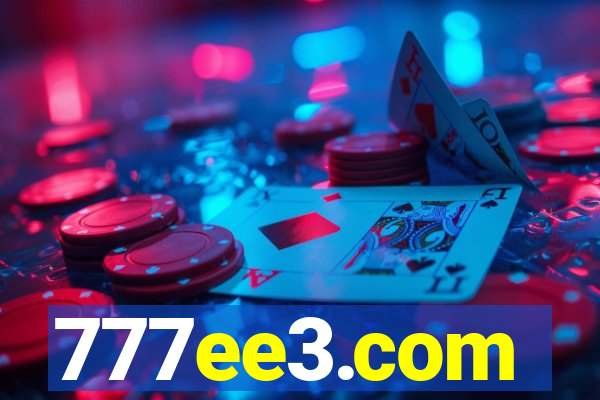 777ee3.com