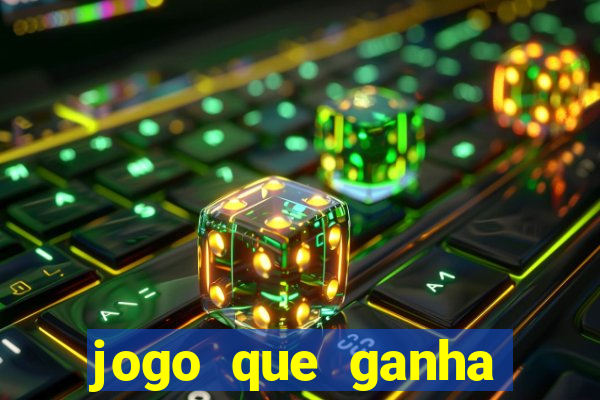 jogo que ganha dinheiro sem pagar nada