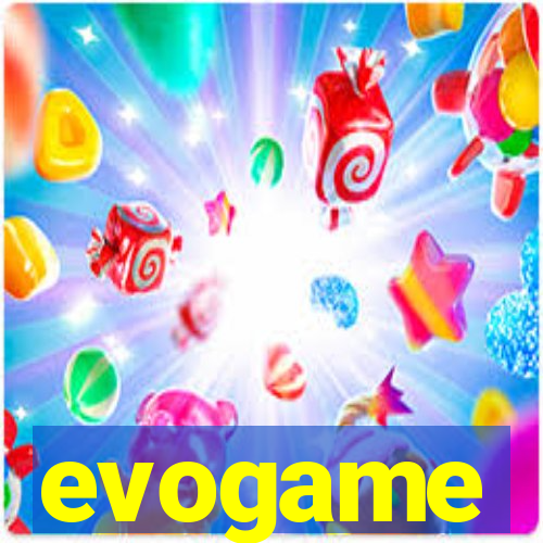 evogame