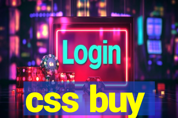 css buy