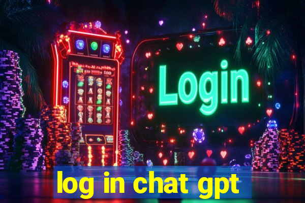 log in chat gpt