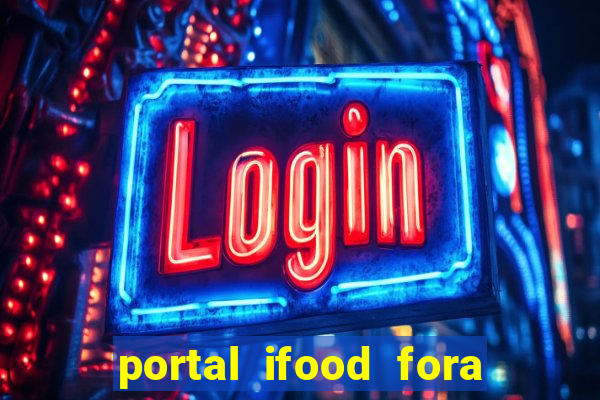 portal ifood fora do ar