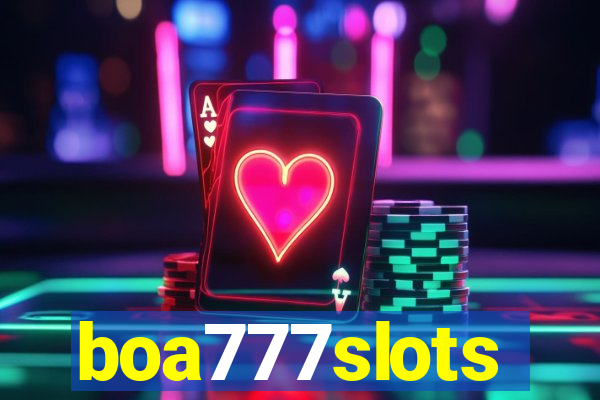 boa777slots