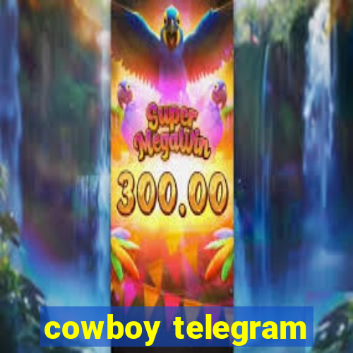 cowboy telegram