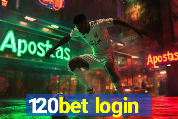 120bet login