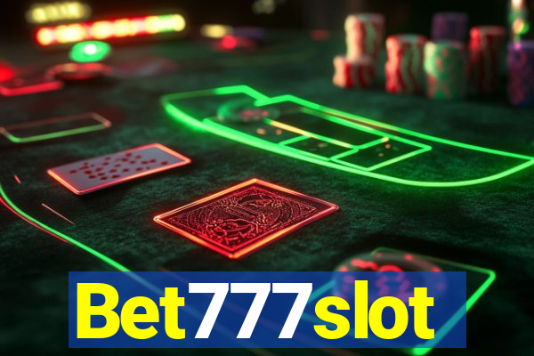 Bet777slot