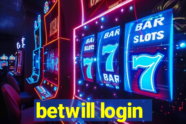 betwill login