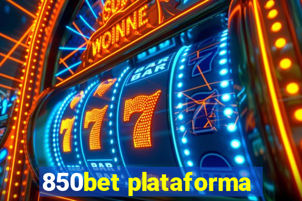 850bet plataforma