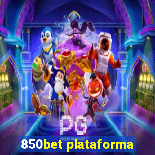 850bet plataforma