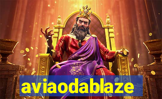 aviaodablaze