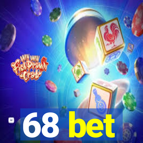 68 bet