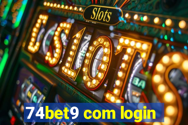 74bet9 com login