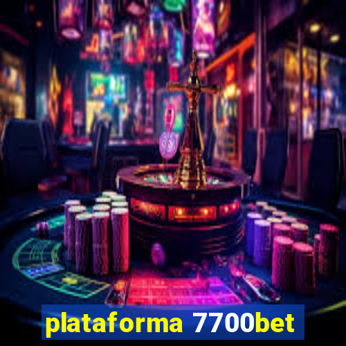 plataforma 7700bet