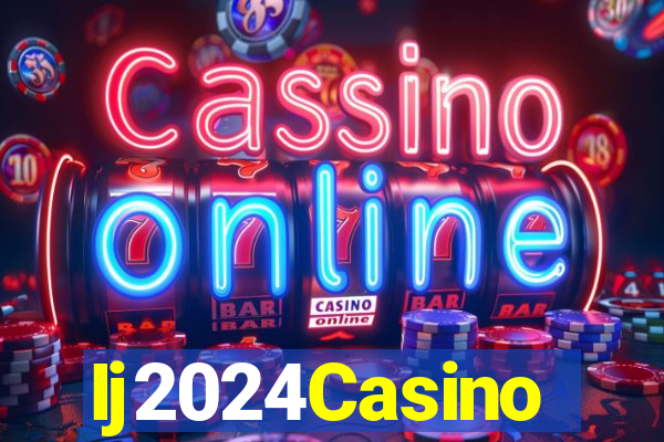 Ij2024Casino