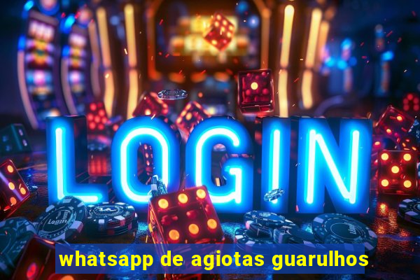 whatsapp de agiotas guarulhos