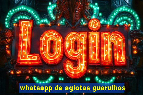 whatsapp de agiotas guarulhos