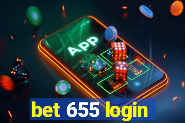 bet 655 login