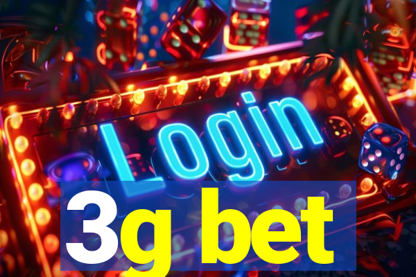 3g bet