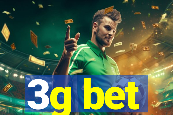 3g bet