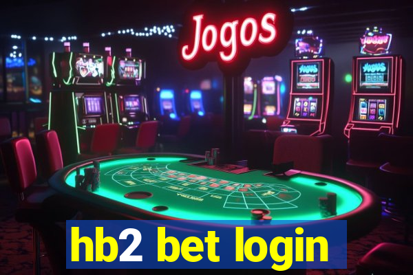 hb2 bet login