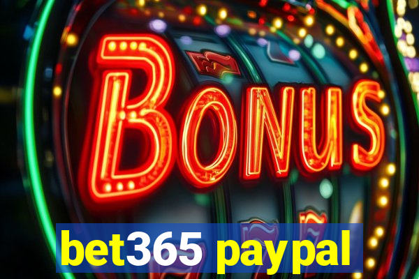 bet365 paypal