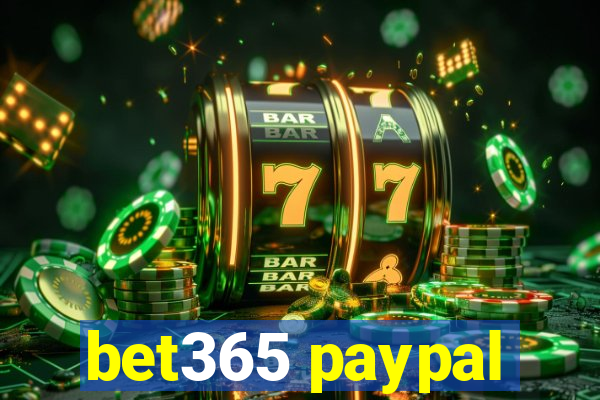 bet365 paypal