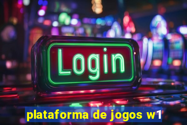 plataforma de jogos w1