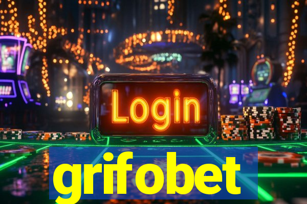 grifobet