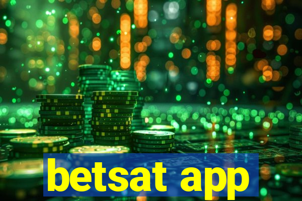 betsat app