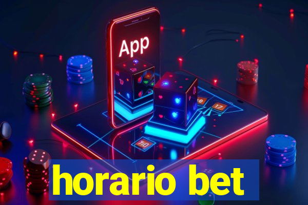 horario bet