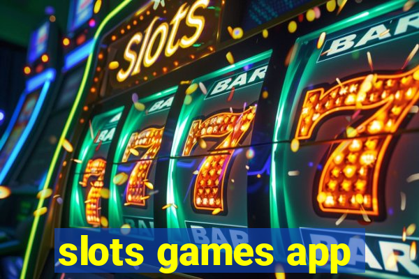 slots games app