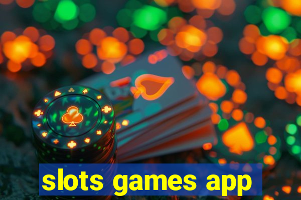 slots games app