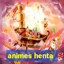 animes henta