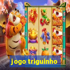 jogo triguinho