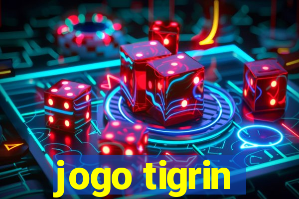 jogo tigrin