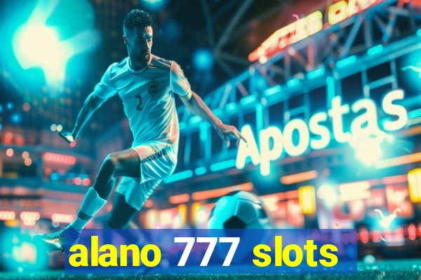 alano 777 slots