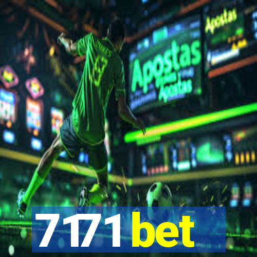 7171 bet