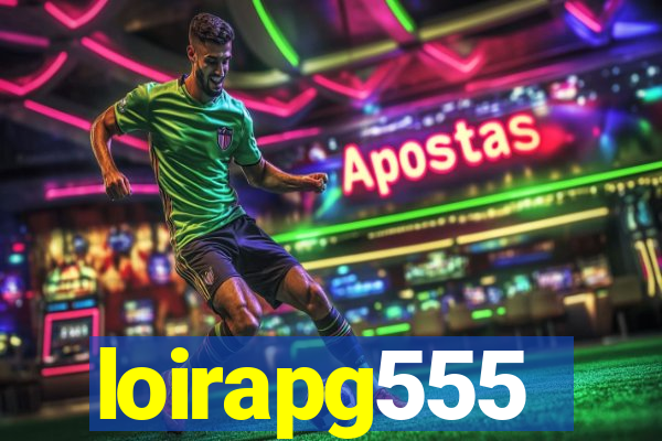 loirapg555