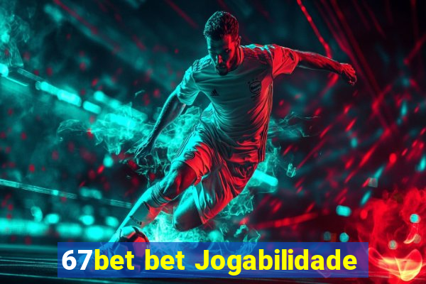 67bet bet Jogabilidade