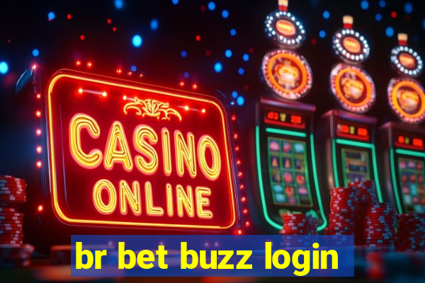 br bet buzz login