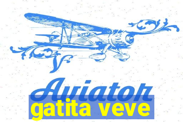 gatita veve