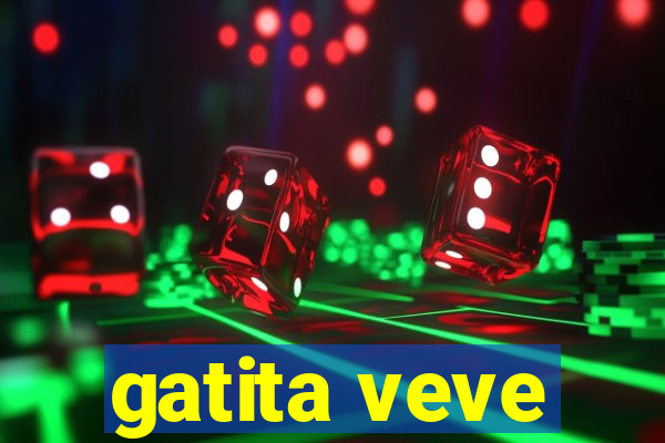 gatita veve