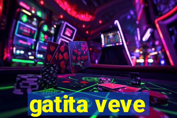 gatita veve